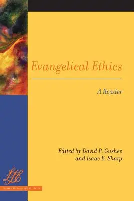 Etica evanghelică - Evangelical Ethics