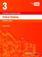 TASK 3 Gândirea critică (2015) - Cartea elevului - TASK 3 Critical Thinking (2015) - Student's Book