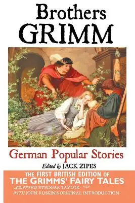 Povești populare germane de Frații Grimm - German Popular Stories by the Brothers Grimm