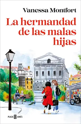 La Hermandad de Las Malas Hijas / Comunitatea fiicelor rele / The Sisterhood of Bad Daughters - La Hermandad de Las Malas Hijas / The Sisterhood of Bad Daughters