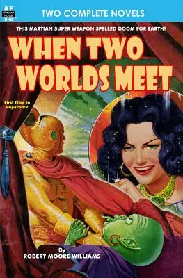 Când două lumi se întâlnesc & The Man Who Had No Brains - When Two Worlds Meet & The Man Who Had No Brains