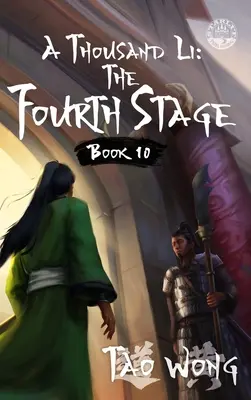 O mie de Li: A patra etapă: Un roman de cultivare Xianxia - A Thousand Li: The Fourth Stage: A Xianxia Cultivation Novel