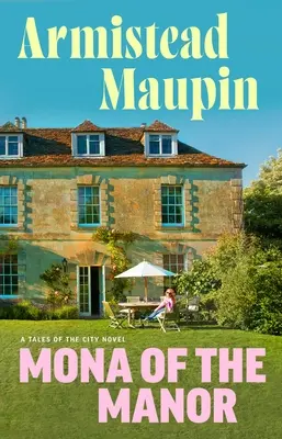 Mona din conac (Mona of the Manor) - Mona of the Manor